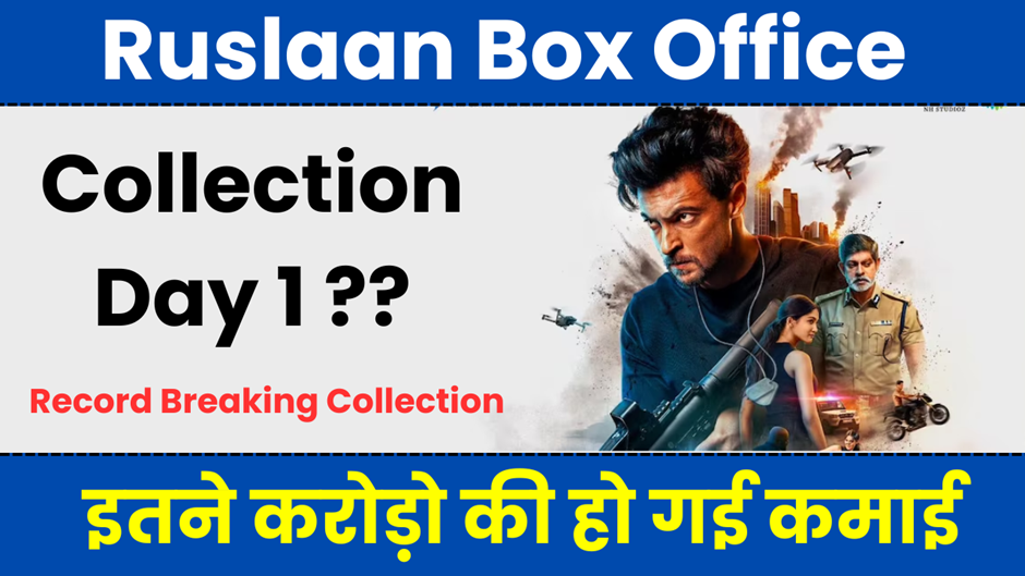 Ruslaan Box Office Collection
