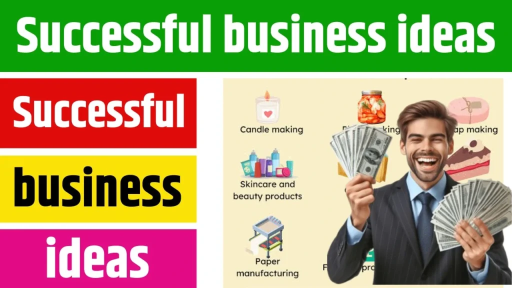 Successful Business Ideas 